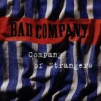 輸入盤 BAD COMPANY / COMPANY OF STRANGERS [CD]