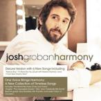 輸入盤 JOSH GROBAN / HARMONY （DELUXE） [CD]