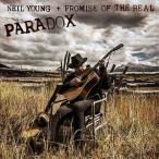 輸入盤 NEIL YOUNG ＋ PROMISE OF THE REAL / PARADOX [CD]