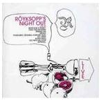  зарубежная запись ROYKSOPP / ROYKSOPP*S NIGHT OUT (LIVE EP) [CD]