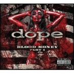 輸入盤 DOPE / BLOOD MONEY PART 1 [CD]