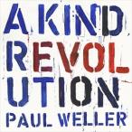 輸入盤 PAUL WELLER / KIND REVOLUTION [CD]