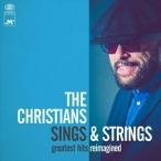 輸入盤 CHRISTIANS / SINGS ＆ STRINGS [CD]