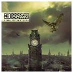 輸入盤 3 DOORS DOWN / TIME OF MY LIFE [CD]