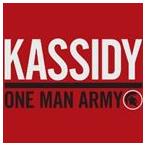 輸入盤 KASSIDY / ONE MAN ARMY [CD]