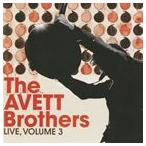  зарубежная запись AVETT BROTHERS / LIVE : VOLUME 3 [CD]