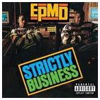 輸入盤 EPMD / STRICTLY BUSINESS ： 25TH ANNIVERSARY EDITION [CD]