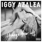 輸入盤 IGGY AZALEA / CHANGE YOUR LIFE [CD]