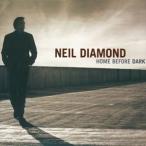 輸入盤 NEIL DIAMOND / HOME BEFORE DARK [CD]