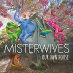 輸入盤 MISTER WIVES / OUR OWN HOUSE [CD]