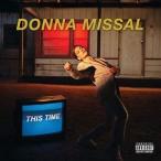 輸入盤 DONNA MISSAL / THIS TIME [LP]