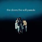 輸入盤 DOORS / SOFT PARADE （50TH ANNIVERSARY REMASTER） [CD]