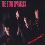 輸入盤 STAR SPANGLES / BAZOOKA!!! [CD]