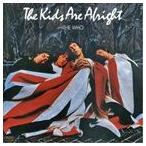 輸入盤 WHO / KIDS ARE ALRIGHT （REMASTER） [CD]
