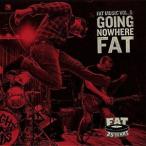 輸入盤 VARIOUS / FAT MUSIC 8 ： GOING NOWHERE FAT [CD]