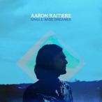  зарубежная запись AARON RAITIERE / SINGLE WIDE DREAMER [CD]
