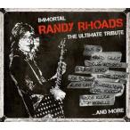 輸入盤 VARIOUS / IMMORTAL RANDY RHOADS ： THE ULTIMATE TRIBUTE [2LP]
