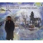 輸入盤 ERIC ANDERSEN / WOODSTOCK UNDER THE STARS [3CD]