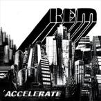 輸入盤 R.E.M. / ACCELERATE [CD]