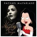 輸入盤 RACHEL MACFARLANE / HAYLEY SINGS [CD]