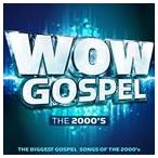  зарубежная запись VARIOUS / WOW GOSPEL THE 2000S [CD]