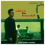  зарубежная запись CHET BAKER / CHET IS BACK! [CD]
