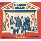 輸入盤 LAKOU MIZIK / WA DI YO [CD]