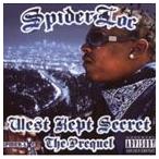 Yahoo! Yahoo!ショッピング(ヤフー ショッピング)輸入盤 SPIDER LOC / WEST KEPT SECRET ： THE PREQUEL [CD]