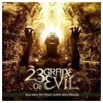 輸入盤 23RD GRADE OF EVIL / BAD MEN DO WHAT GOOD MEN DREAM [CD]