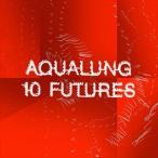 輸入盤 AQUALUNG / TEN FUTURES [CD]