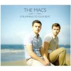 輸入盤 MACS / STRUMMING TO YOUR BEAT [CD]