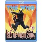 輸入盤 WHO / LIVE AT THE ISLE OF WIGHT FESTIVAL 2004 [BLU-RAY]
