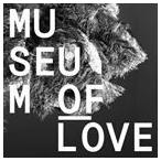 輸入盤 MUSEUM OF LOVE / MUSEUM OF LOVE [CD]