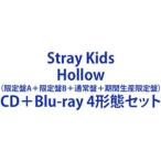 Stray Kids / Hollow（限定盤A＋限定盤B＋通常盤＋期間生産限定盤） [CD＋Blu-ray 4形態セット]