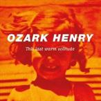 輸入盤 OZARK HENRY / THIS LAST WARM SOLITUDE [2LP]