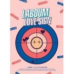 輸入盤 LABOUM / 1ST MINI ALBUM ： LOVE SIGN [CD]