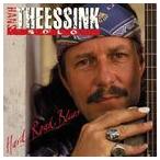  зарубежная запись HANS THEESSINK / HARD ROAD BLUES [CD]