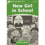 Dolphin Readers Level 3 New Girl in School Activity Book