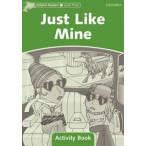 Dolphin Readers Level 3 Just Like Mine Activity Book