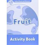 Oxford Read and Discover 1 Fruit Activity Book