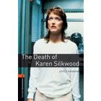 Oxford Bookworms Library 3rd Edition Stage 2 Death of Karen Silkwood