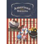 アメリカンデコスイーツ TO ENJOY SIMPLY DECORATING THE AMERICAN SWEETS