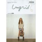 Ungrid 2013Spring／Summer Collection