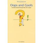 Oops and Goofs Lessons Learned through Daily Life in Japan