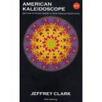 AMERICAN KALEIDOSCOPE GETTING TO KNOW AMERICA FROM VARIOUS VIEWPOINTS 対訳付