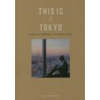 THIS IS MY TOKYO GUIDE TO SOMEONE’S FAVORITE PLACE