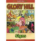 楽譜 GLORY HILL Signs