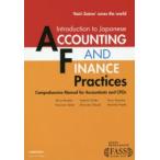 Introduction to Japanese ACCOUNTING AND FINANCE Practices Comprehensive Manual for Accountants and CFOs