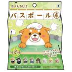 忠犬もちしば バスボール 4
