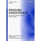 ENGLISH LINGUISTICS Journal of the English Linguistic Society of Japan Volume28，Number1（2011June）